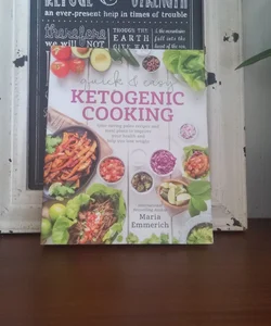 Quick and Easy Ketogenic Cooking