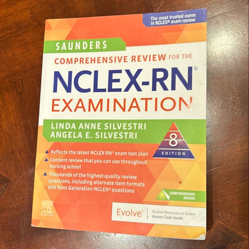 Saunders Comprehensive Review for the NCLEX-RN® Examination