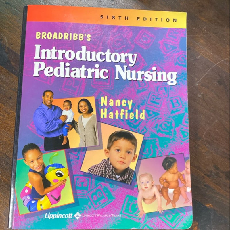 Broadribb's Introductory Pediatric Nursing