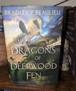 The Dragons of Deepwood Fen