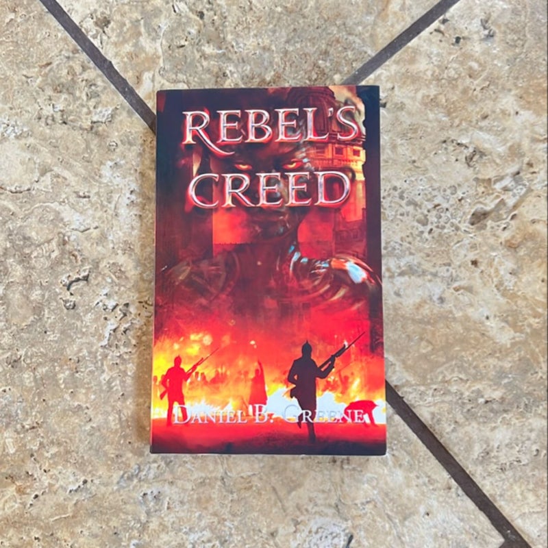 Rebel's Creed