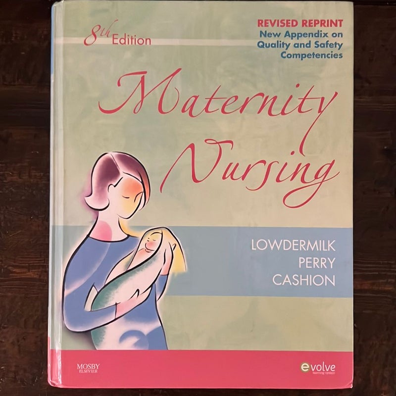 Maternity Nursing - Revised Reprint