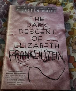 The Dark Descent of Elizabeth Frankenstein