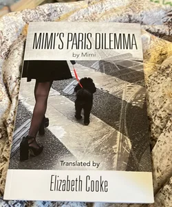 Mimi's Paris Dilemma