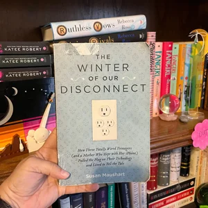 The Winter of Our Disconnect