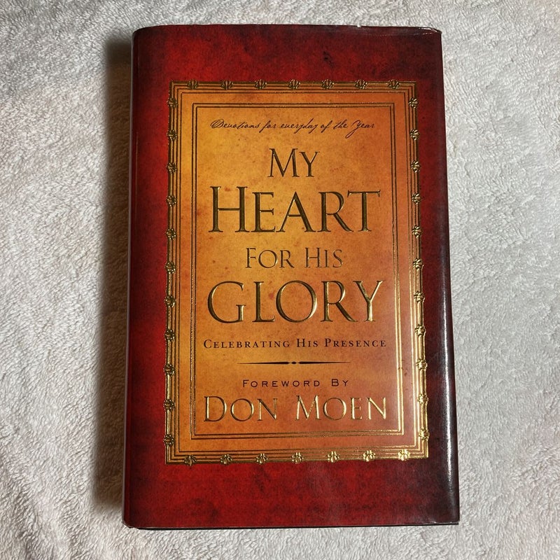 My Heart for His Glory
