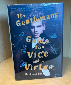 The Gentlemen’s Guide to Vice and Virtue - Signed Bookplate