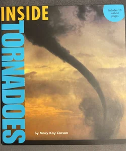 Inside Tornadoes