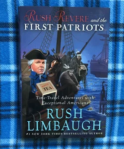 Rush Revere and the First Patriots