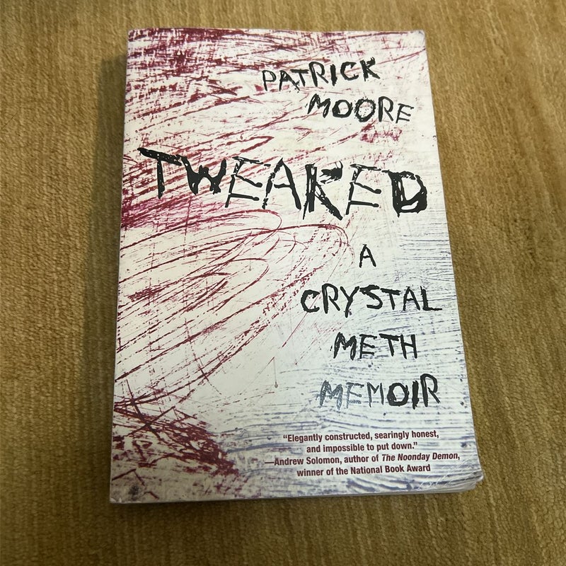 Tweaked a Crystal Meth Memoir