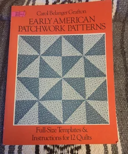 Early American Patchwork Patterns