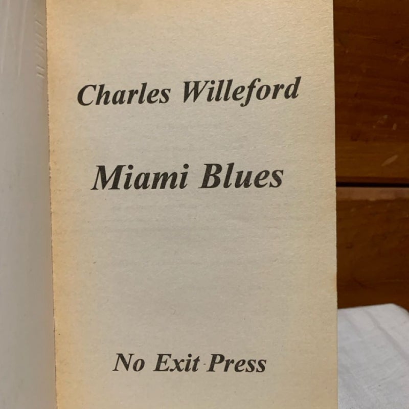 Miami Blues (1st No Exit Press Edition) 