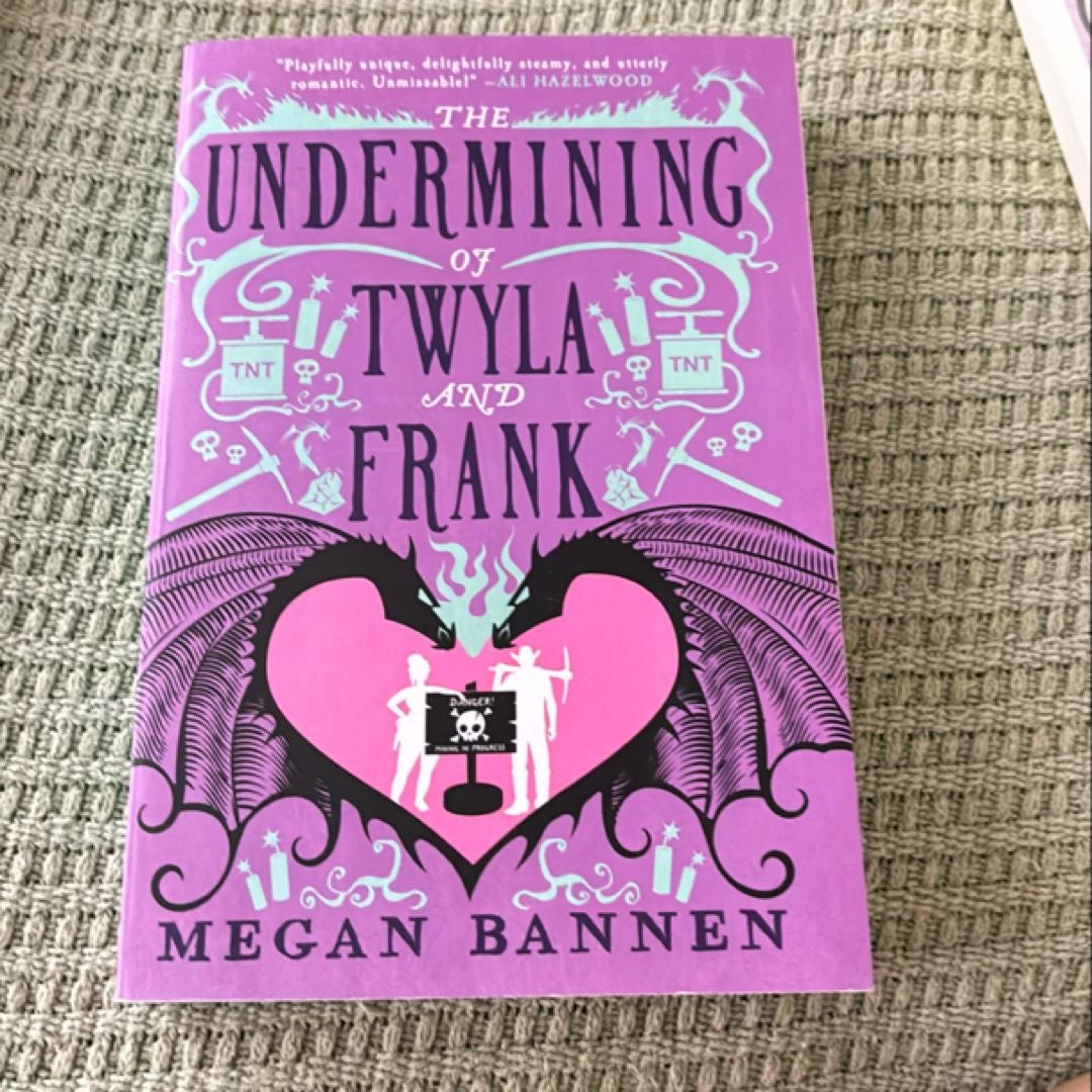 The Undermining of Twyla and Frank