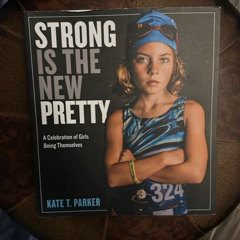 Strong Is the New Pretty
