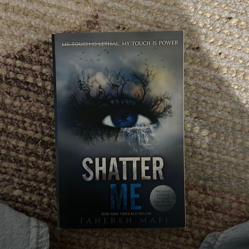 Shatter Me