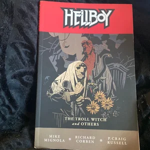 Hellboy Volume 7: the Troll Witch and Others