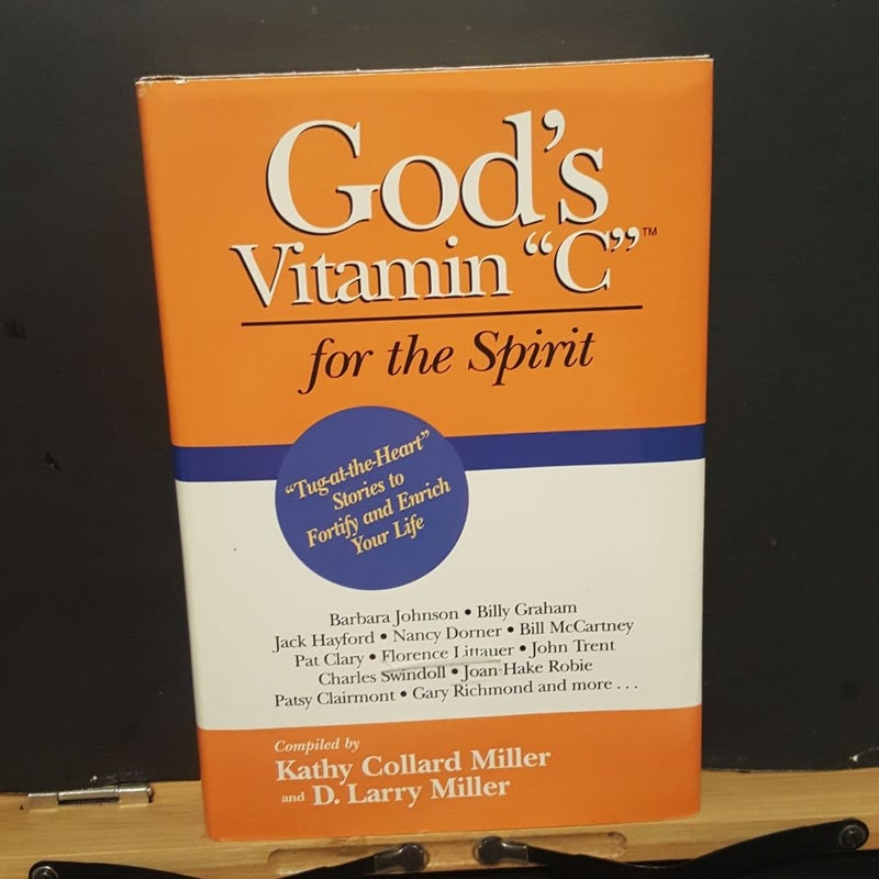 God's Vitamin "C" for the Spirit