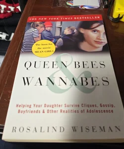 Queen Bees and Wannabes