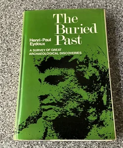 The Buried Past  **