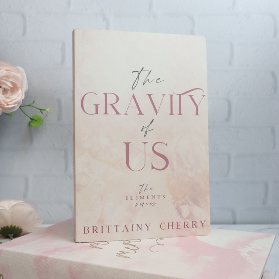 The Gravity of Us: Special Paperback Edition