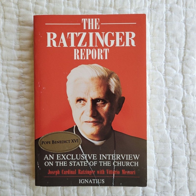 The Ratzinger Report