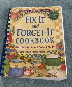 Fix It and Forget It Cookbook 