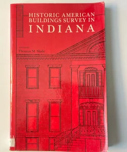Historic American Buildings in Indiana