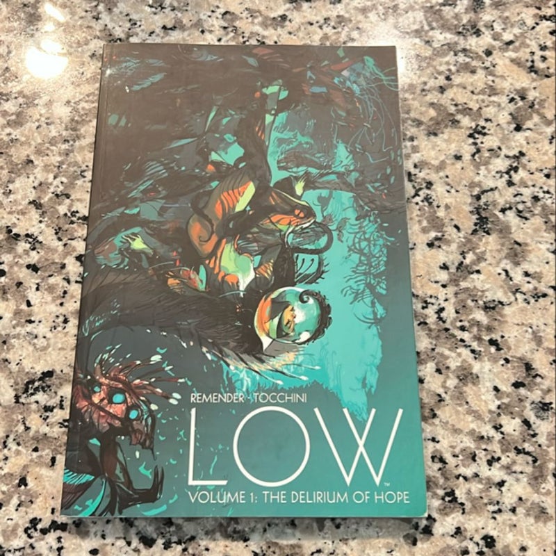 Low Volume 1: the Delirium of Hope