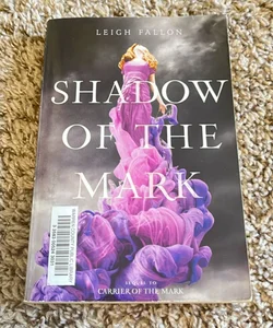 Shadow of the Mark