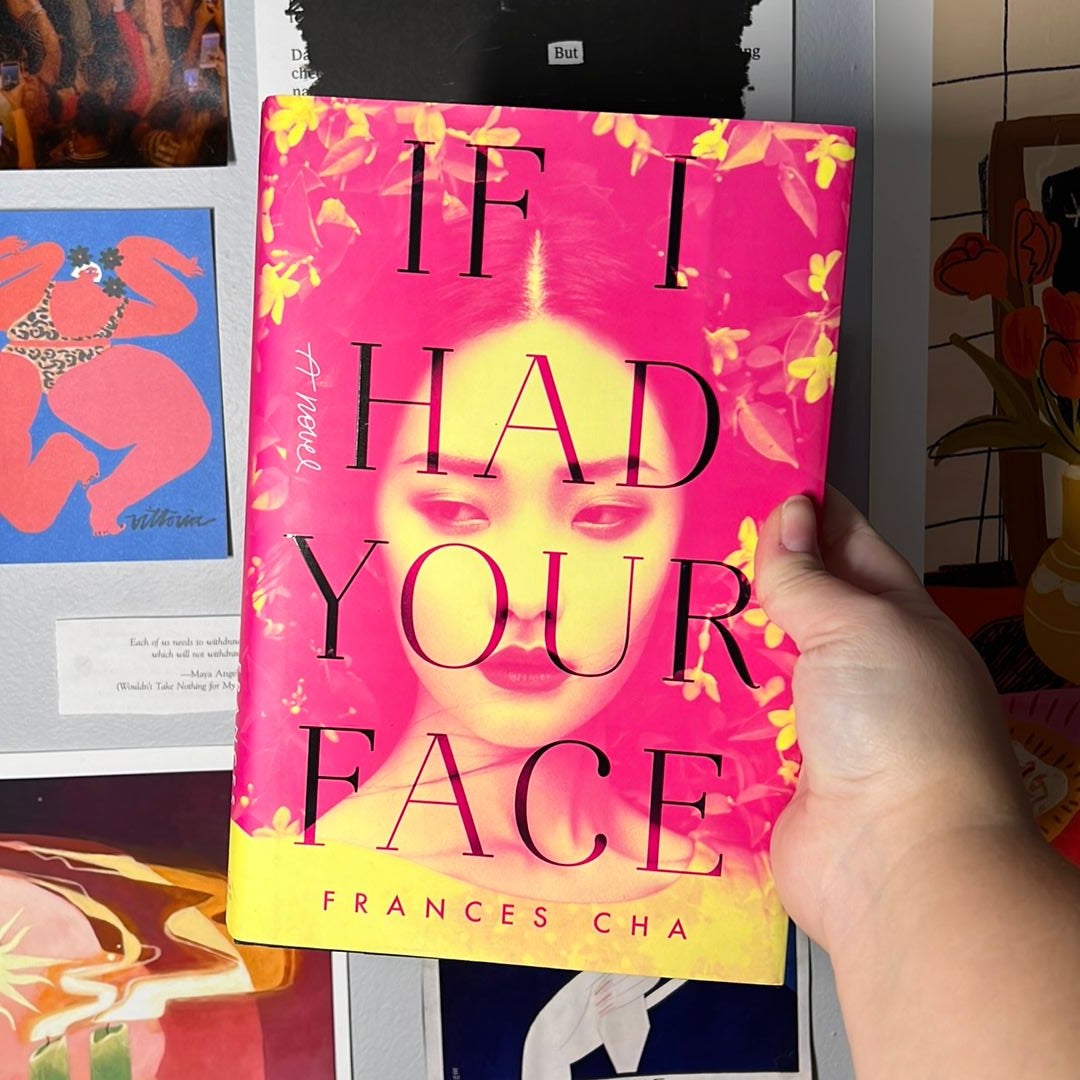 If I Had Your Face by Frances Cha, Hardcover Pangobooks