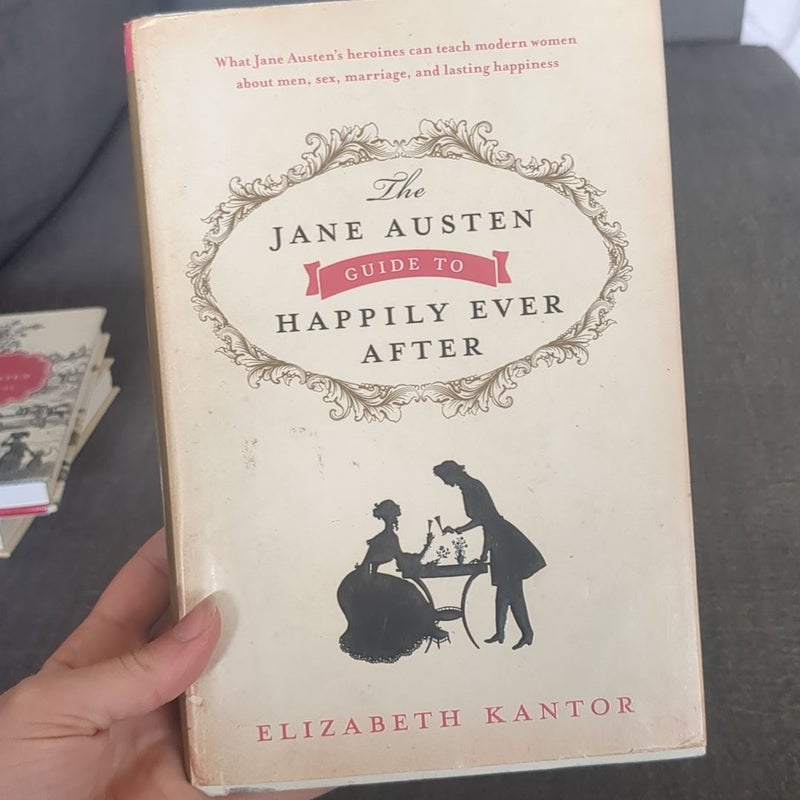 The Jane Austen Guide to Happily Ever After