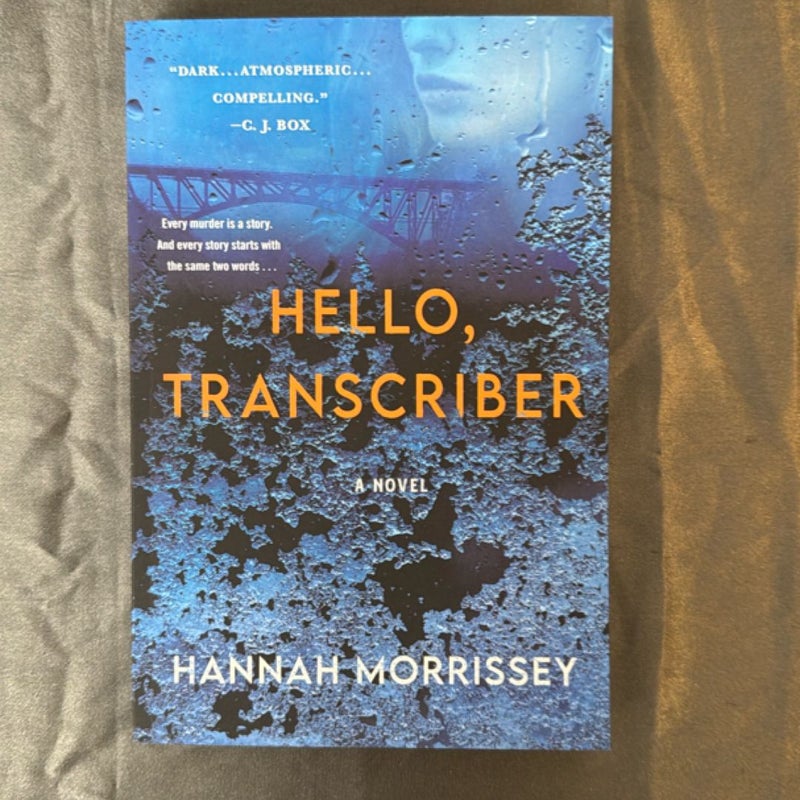 Hello, Transcriber