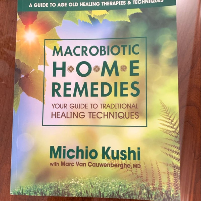 Macrobiotic Home Remedies