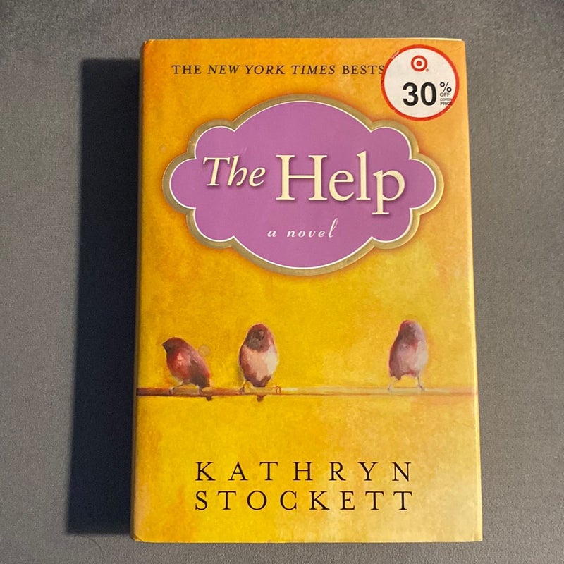 The Help by Kathryn Stockett