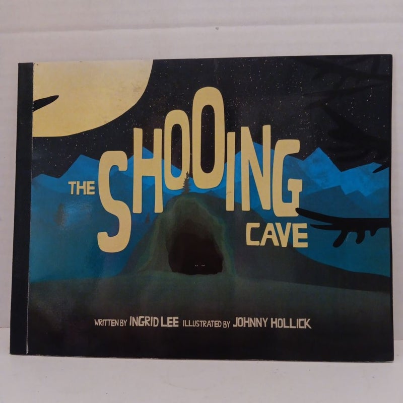 The Shooing Cave