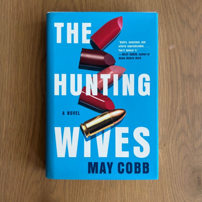 The Hunting Wives