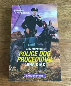 Police Dog Procedural K-9’s on Patrol