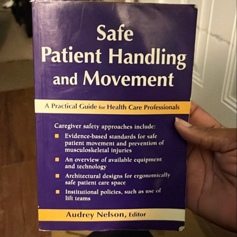 Safe Patient Handling and Movement