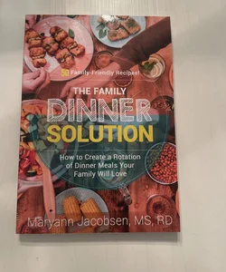 The dinner family solution 
