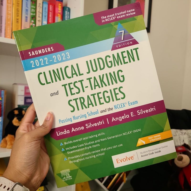 Saunders 2022-2023 Clinical Judgment and Test-Taking Strategies