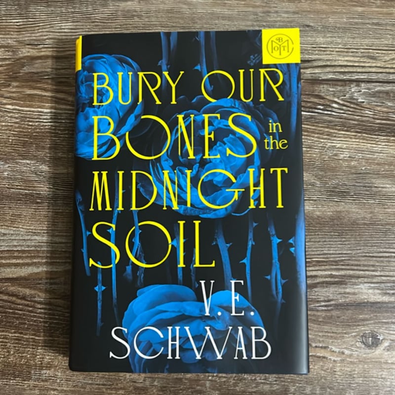 Bury Our Bones in the Midnight Soil