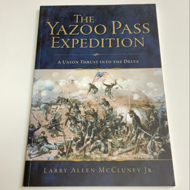 The Yazoo Pass Expedition