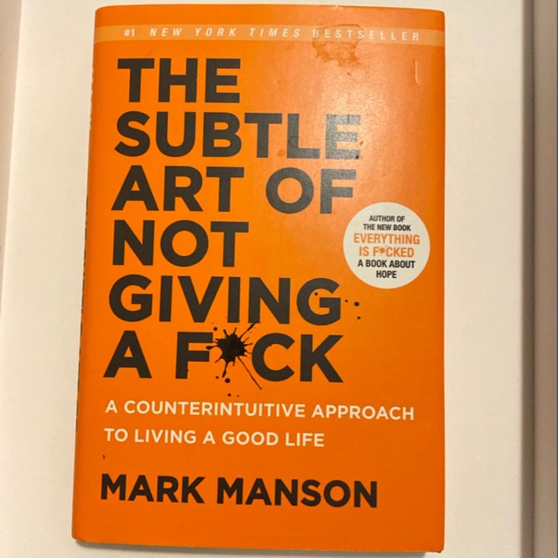 The Subtle Art of Not Giving a F*ck