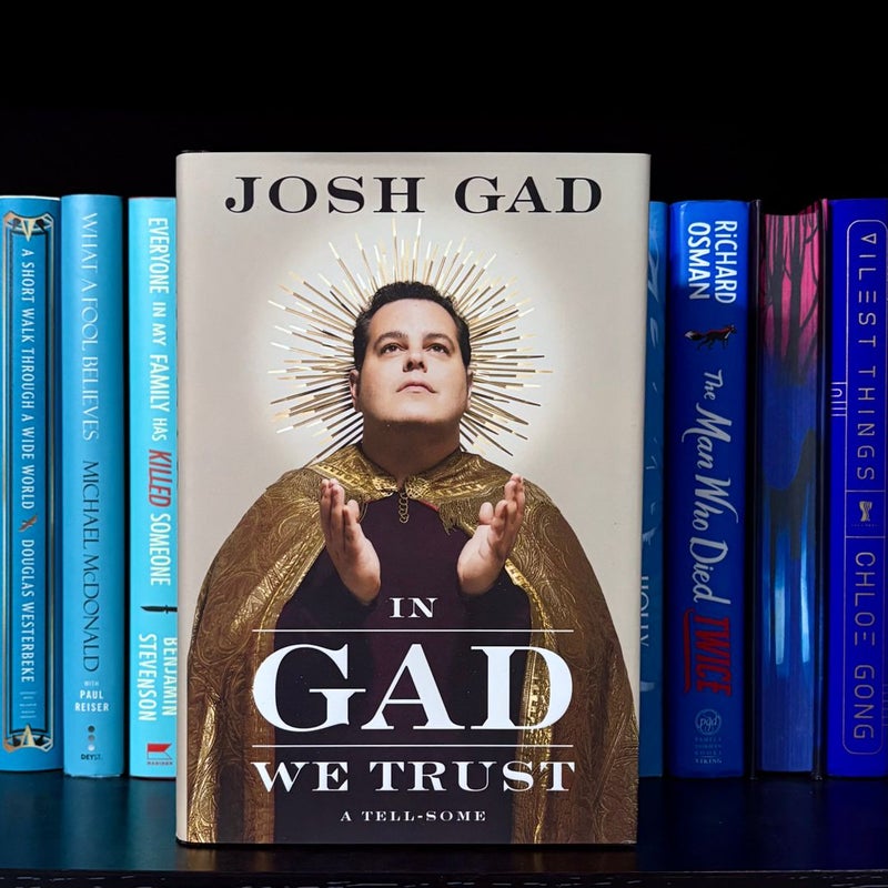 In Gad We Trust