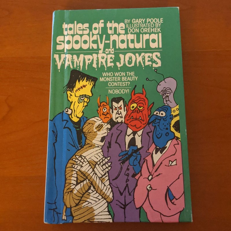 Tales of the Spooky Natural and Vampire Jokes