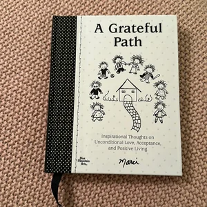 A Grateful Path