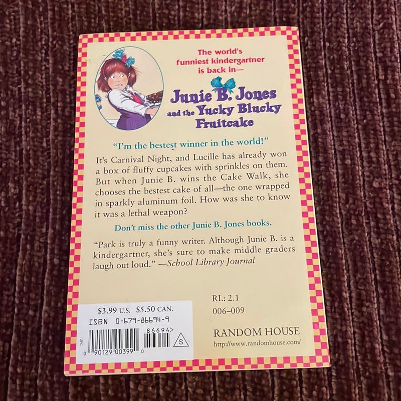 Junie B. Jones #5: Yucky Blucky Fruitcake