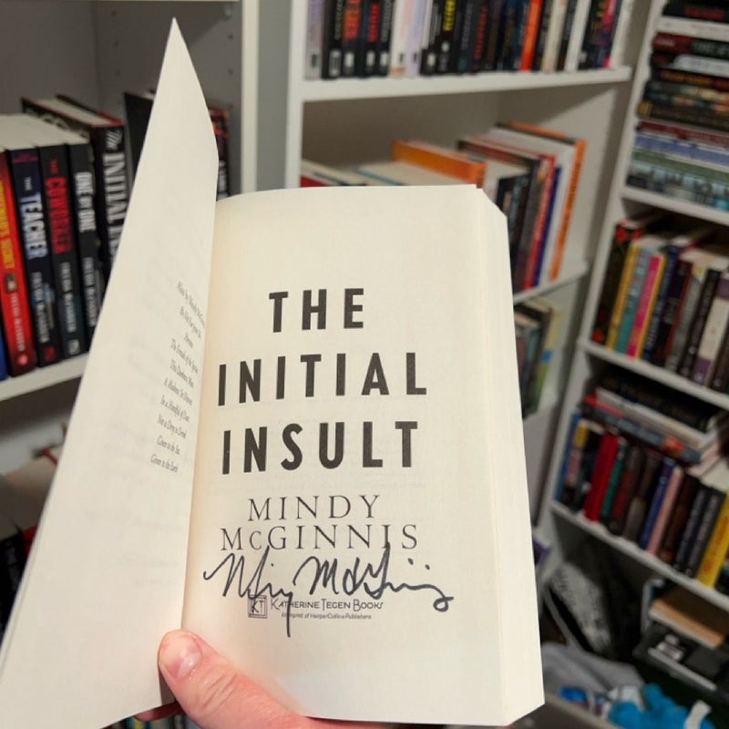 The Initial Insult (signed copy)