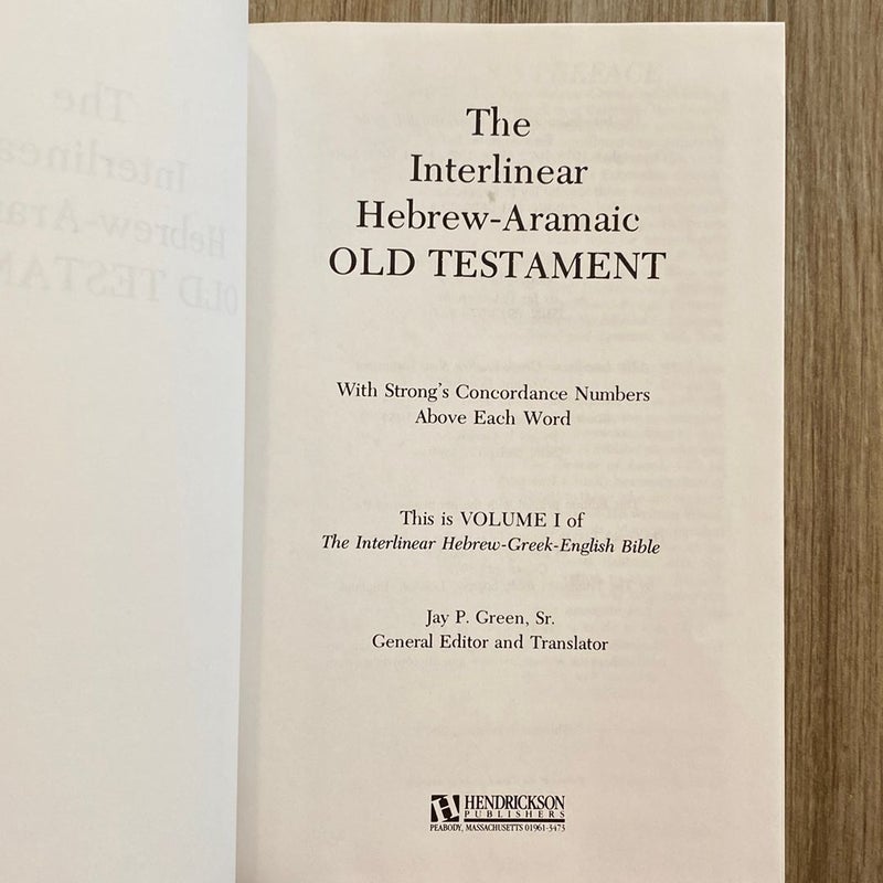 The Hebrew-English Interlinear Bible Volume One: Genesis-Ruth