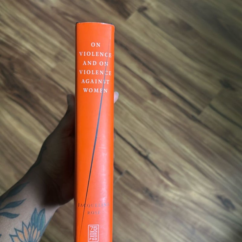 On Violence and on Violence Against Women